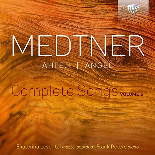 Medtner, Nikolay (1880-1951) - Complete Songs Vol.3: Levental(Ms)F.peters(P) - Import CD