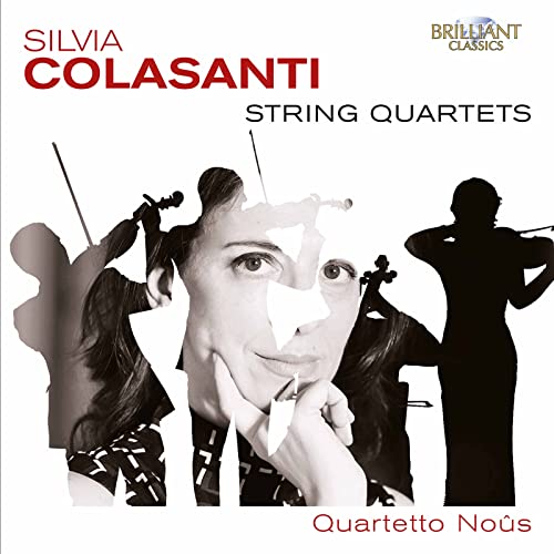 Colasanti, Silvia (1975-) - Works For String Quartet: Quartetto Nous - Import CD