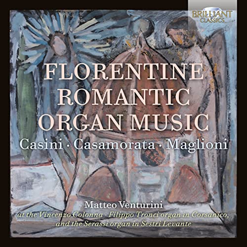 Matteo Venturini - Florentine Romantic Organ - Import CD