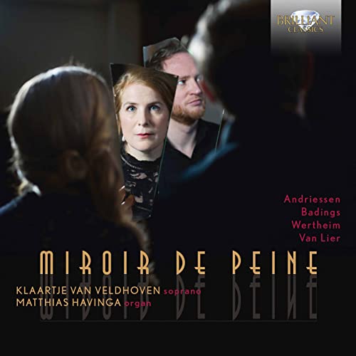 Andriessen, Hendrik (1892-1981) - Miroir De Peine: Veldhoven(S)Havinga(Organ)+badings, Van Lier, Wertheim - Import CD