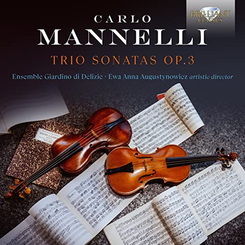 Mannelli, Carlo (1640-1697) - Trio Sonatas Op.3 : Ensemble Giardino di Delizie (2CD) - Import 2 CD