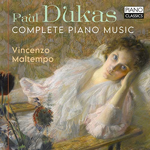 Dukas, Paul (1865-1935) - Comp.piano Works: Maltempo - Import CD