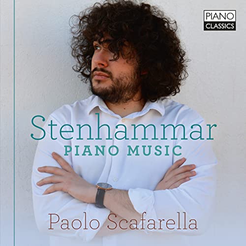 Stenhammar (1871-1927) - Piano Works : Paolo Scafarella - Import CD