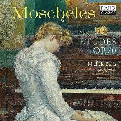 Moscheles(1794-1870) - Etudes Op, 70, : Michele Bolla - Import CD