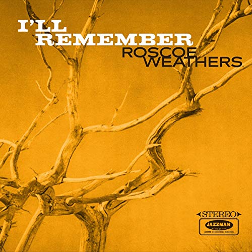 Roscoe Weathers - I'll Remember - Import Vinyl LP Record