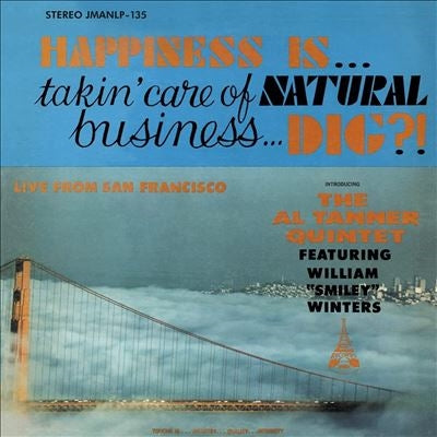 Al Tanner Quintet - Happiness Is... Takin Care Of Natural Business... Dig? - Import LP Record