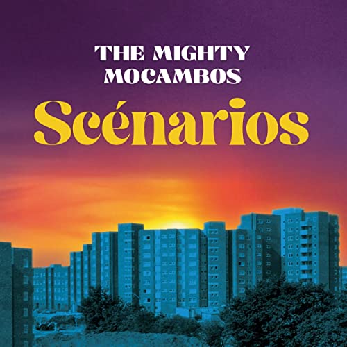 The Mighty Mocambos - Scenarios - Import LP Record