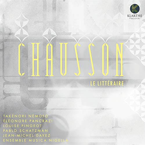 Chausson, Ernest (1855-1899) - Chanson Perpetuelle, La Tempete, Concert: Ensemble Musica Nigella - Import Digipak CD