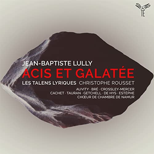Lully, Jean-Baptiste (1632-1687) - Acis et Galatee : Christophe Rousset / Les Talens Lyriques, Auvity, A.Bre, Crossley-Mercer, etc (2021 Stereo)(2CD) - Import 2 CD