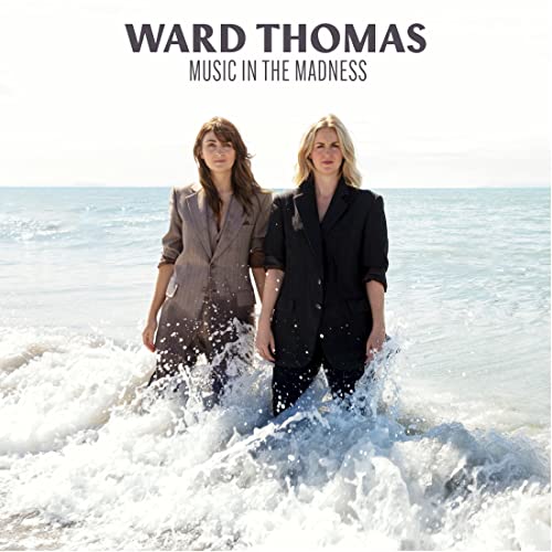 Ward Thomas - Music in the Madness - Import LP Record