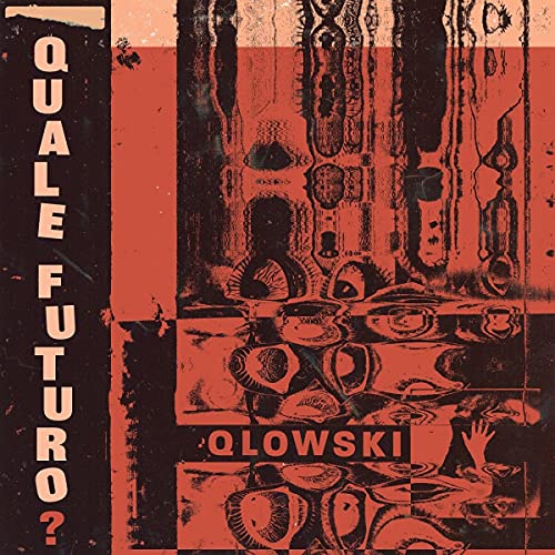 Qlowski - Quale Futuro? - Import Vinyl LP Record