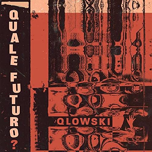 Qlowski - Quale Futuro?＜Marbled Mahogany Colored Vinyl＞ - Import Vinyl LP Record Limited Edition