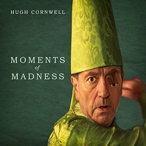 Hugh Cornwell - Moments Of Madness - Import CD