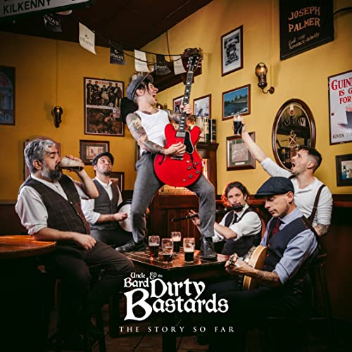 Uncle Bard / Dirty Bastards - Story So Far - Import CD