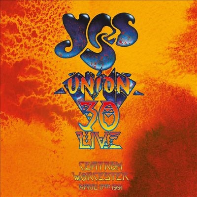 Yes - Union 30 Live: Worcester Centrum, Worcester Ma, 17th April, 1991  - Import 2CD+DVD