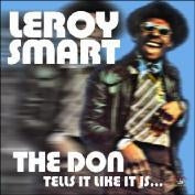 Leroy Smart - The Don: Tells It Like It Is... - Import CD