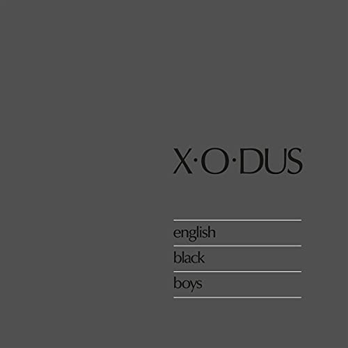 X-O-Dus - English Black Boys - Import Vinyl LP Record Limited Edition