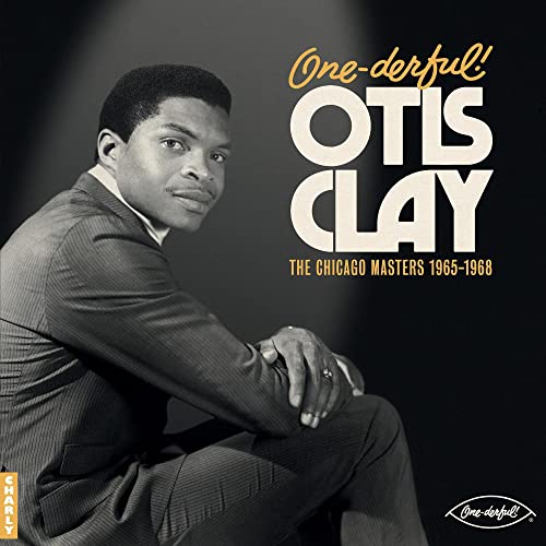 Otis Clay - ONE-DERFUL! OTIS CLAY: The Chiacgo Masters 1965-1968 (LP) - Import LP Record