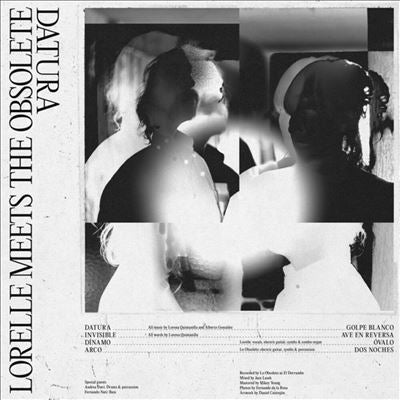 Lorelle Meets The Obsolete - Datura - Import LP Record