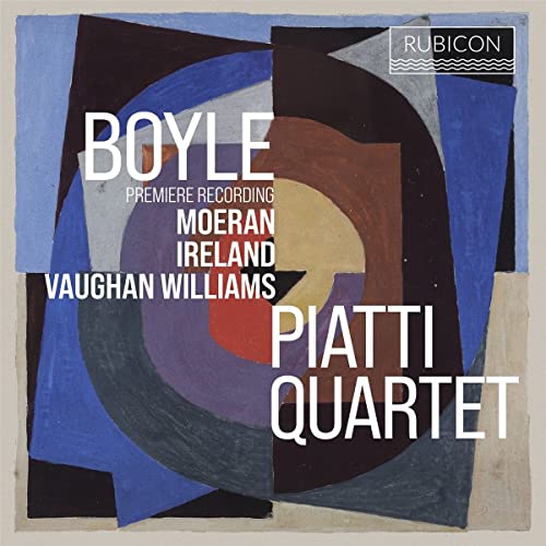 Piatti Quartet - Boyle, Moeran, Ireland & Vaughan Williams - Import CD