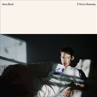 Anna Burch - If You're Dreaming - Import CD
