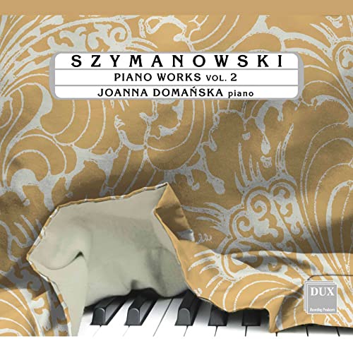 Szymanowski, Karol (1882-1937) - Piano Works Vol.2: Domanska - Import CD