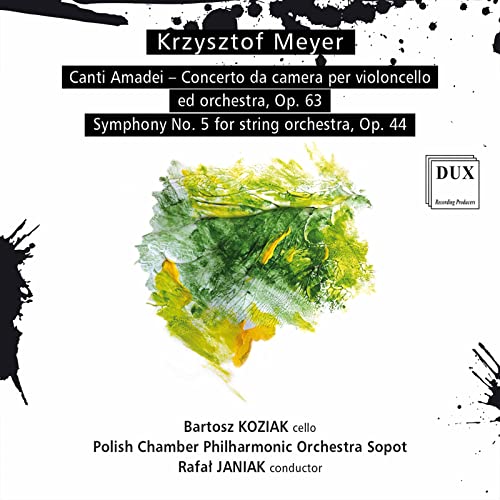 Meyer, Krzysztof (1943-) - Sym, 5, Canti Amadei: Janiak / Sopot Polish Chamber Po Koziak(Vc) - Import CD