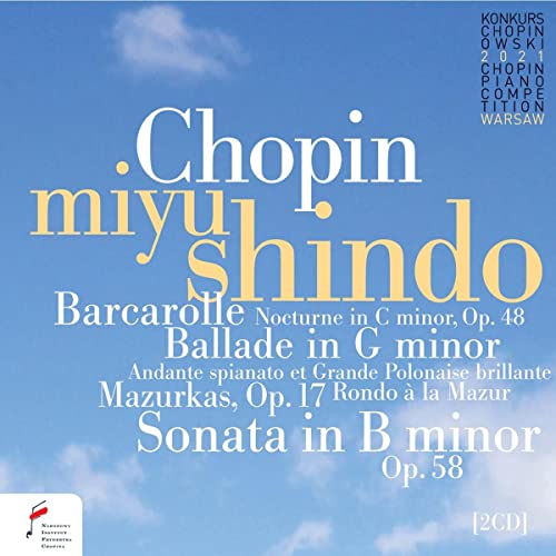 Chopin (1810-1849) - Piano Works -18th International Chopin Piano Competition 2021 : Miyu Shindo (2CD) - Import 2 CD