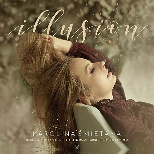 Karolina Smietana - Illusion - Import CD