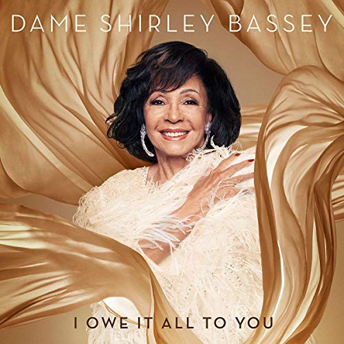 Shirley Bassey - I Owe It All to You - Import CD