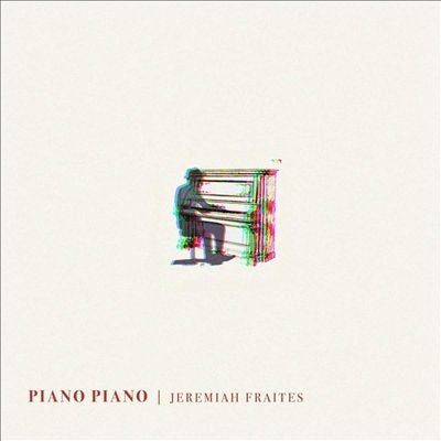 Jeremiah Fraites - Piano Piano - Import LP Record