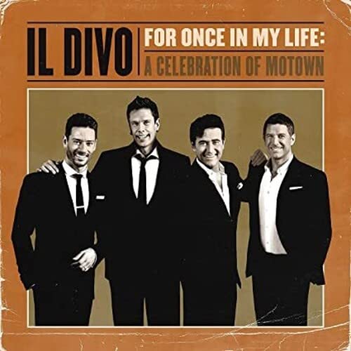 Il Divo - For Once in My Life: A Celebration of Motown - Import CD