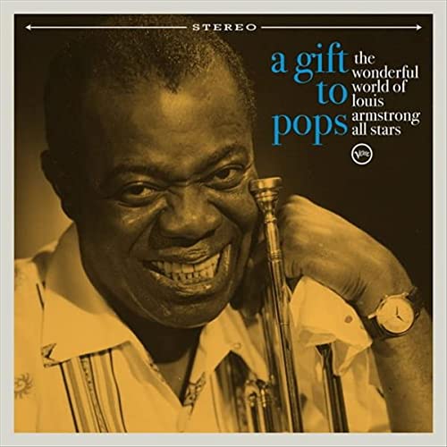 Wonderful World Of Louis Armstrong All Stars - A Gift To Pops - Import Vinyl LP Record