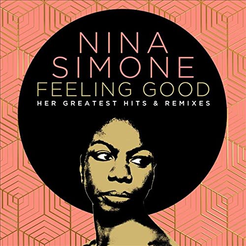 Nina Simone - Feeling Good: Her Greatest Hits And Remixes - Import 2 CD