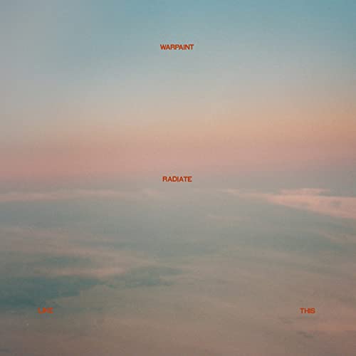 Warpaint - Radiate Like This＜Black Vinyl＞ - Import Vinyl LP Record