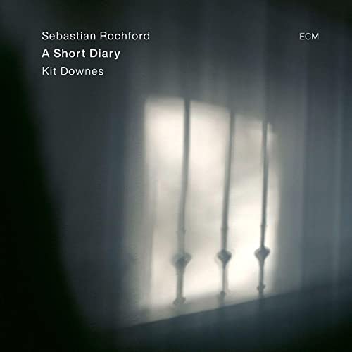 Sebastian Rochford 、 Kit Downes - A Short Diary - Import CD