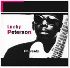 Lucky Peterson - I'm Ready - Import 2 LP RecordLimited Edition