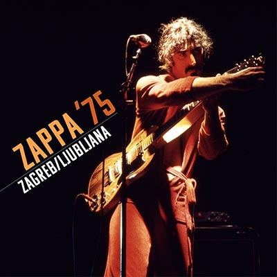 Frank Zappa - Zappa ' 75: Zagreb / Ljubljana - Import CD