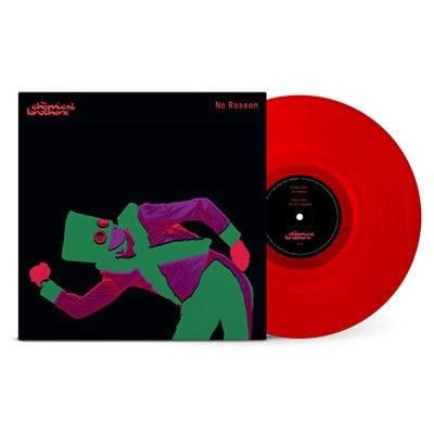 The Chemical Brothers - No Reason＜Red Vinyl＞ - Import 12' Single Record Limited Edition