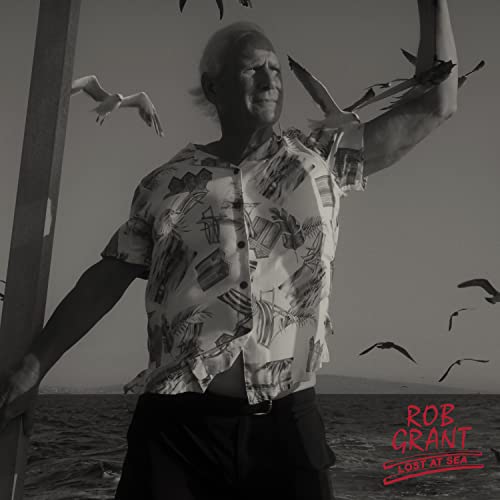 Rob Grant - Lost At Sea - Import LP Record