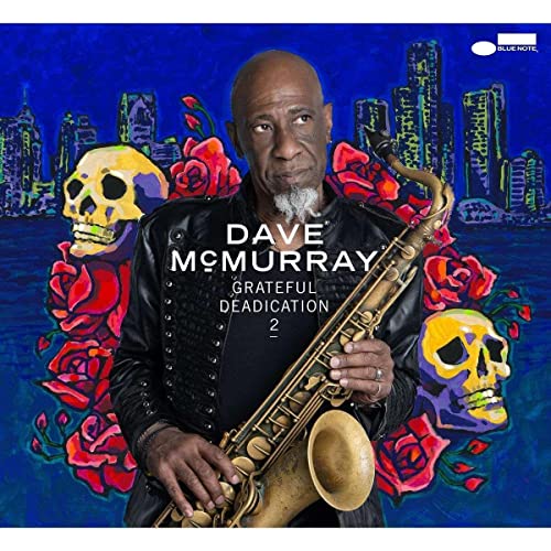 Dave Mcmurray - Grateful Deadication 2 - Import CD