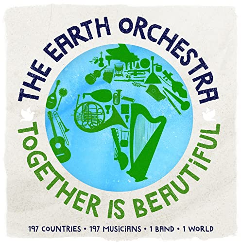 The Earth Orchestra - Together Is Beautiful - Import CD
