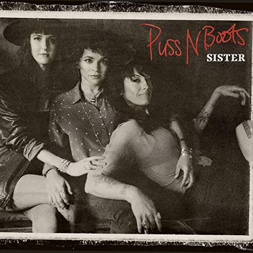 Puss n Boots - Sister - Import CD