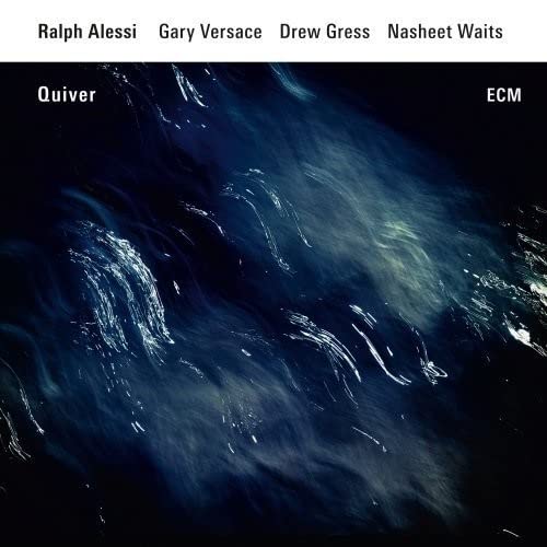 Ralph Alessi - Quiver - Import CD