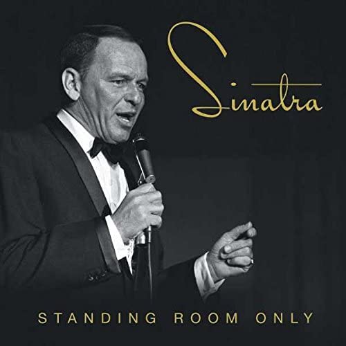 Frank Sinatra - Standing Room Only - Import CD