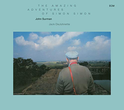 John Surman 、 Jack DeJohnette - The Amazing Adventures Of Simon Simon - Import CD