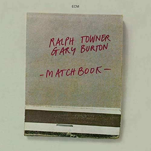 Ralph Towner 、 Gary Burton - Matchbook - Import CD