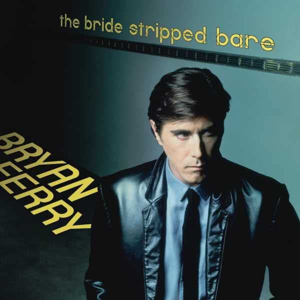 Bryan Ferry - The Bride Stripped Bare＜Black Vinyl＞ - Import Vinyl LP Record
