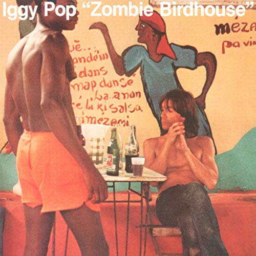 Iggy Pop - Zombie Birdhouse - Import LP Record