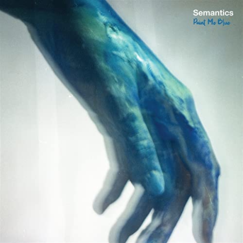 Semantics - Paint Me Blue - Import LP Record